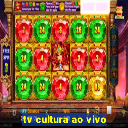 tv cultura ao vivo